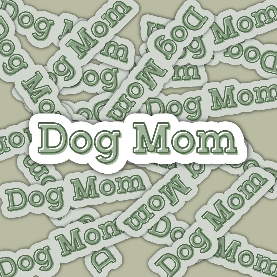 Dog Mom Sticker